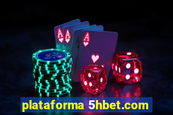 plataforma 5hbet.com